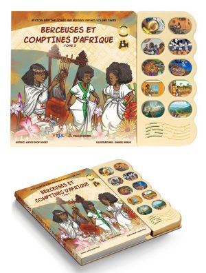 TOME 3: Livre sonore Berceuses et Comptines d'Afrique